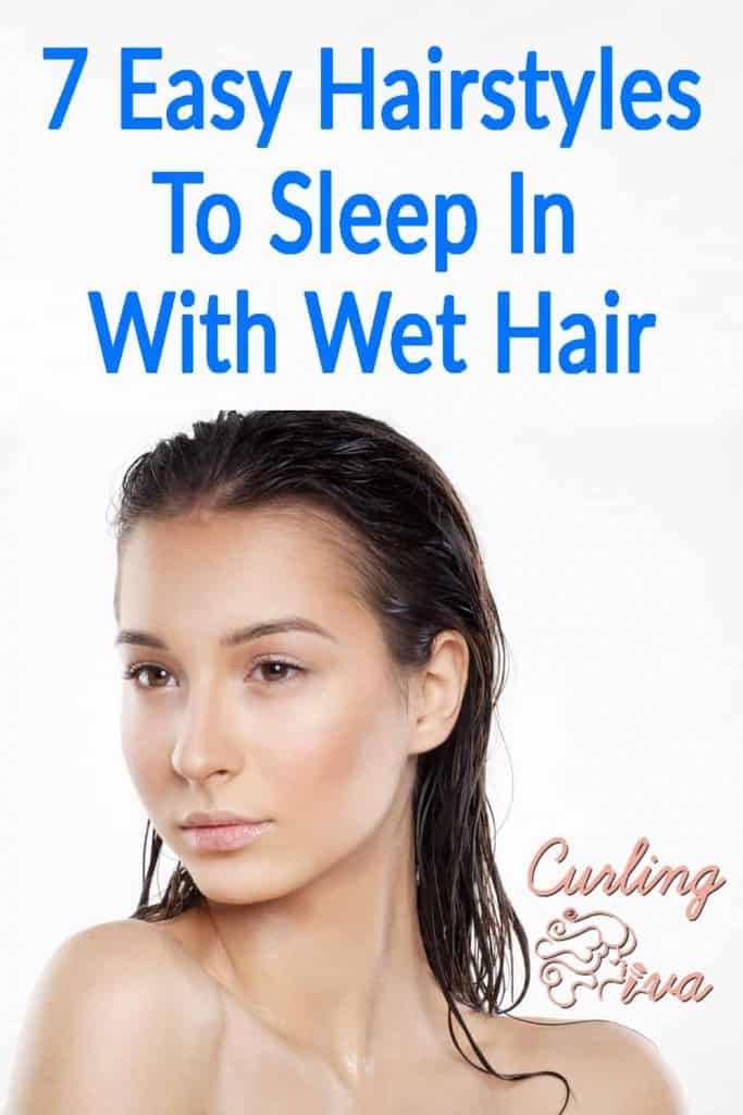 PIN for 7 Easy Hairstyles To Sleep In With Wet Hair