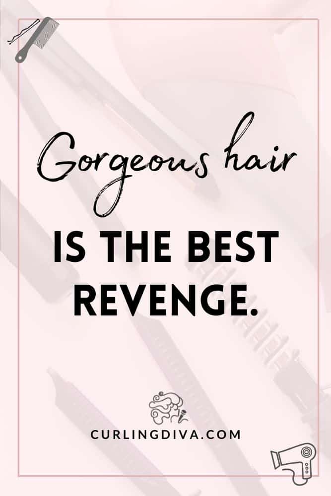 hair quotes the best revenge 1 – Curling Diva